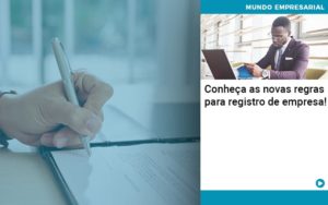 Conheca As Novas Regras Para Registro De Empresa Organização Contábil Lawini - Empresa Simples | PLanos Simples Nacional / Planos MEI